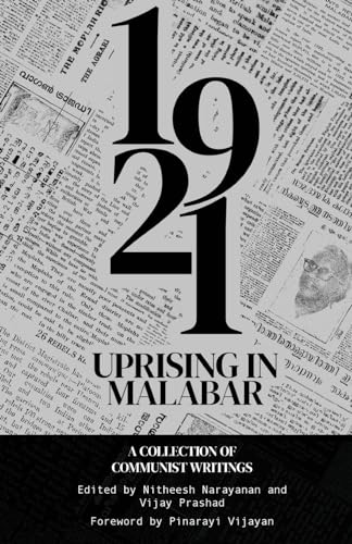 Stock image for The 1921 Uprising In Malabar : A Collection of Communist Writings for sale by Books in my Basket