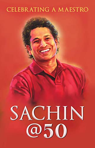 Stock image for Sachin @ 50: Celebrating A Maestro for sale by GreatBookPrices