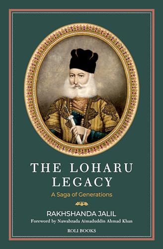9789392130397: The Loharu Legacy: A Saga of Generations
