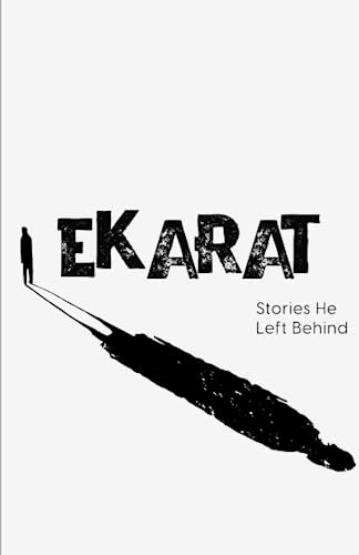 Stock image for Ekarat: Stories He Left Behind for sale by Books Puddle