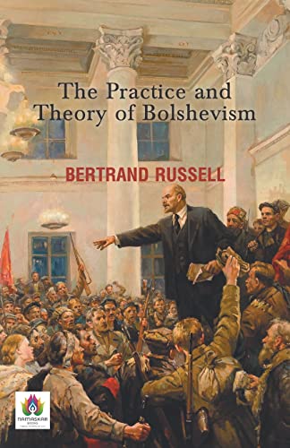 Stock image for The Practice and Theory of Bolshevism for sale by Books Puddle
