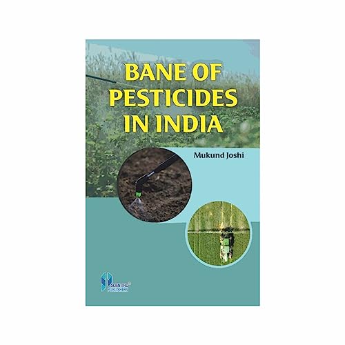 Stock image for Bane of Pesticides in India for sale by Books Puddle