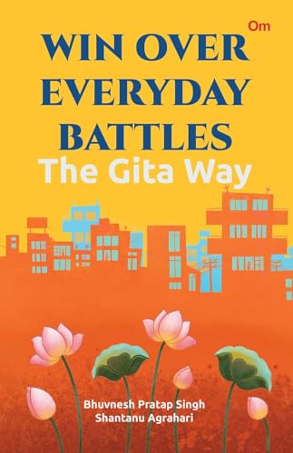 Immagine dell'editore per Win Over Everyday Battles: The Gita Way venduto da Biblios