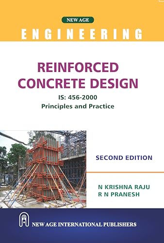 Stock image for Reinforced Concrete Design: IS :456-2000 Principles and Practice for sale by Majestic Books