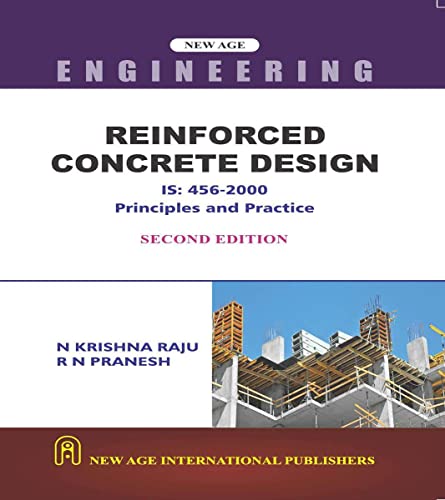 Stock image for Reinforced Concrete Design: IS :456-2000 Principles and Practice for sale by Books Puddle