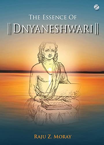 Stock image for The Essence of Dnyaneshwari for sale by Books Puddle