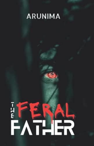 9789393262042: The Feral Father