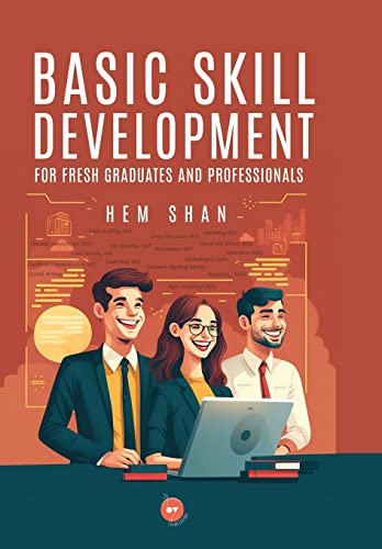 9789393508751: Basic Skill Development for Fresh Graduates and Professionals