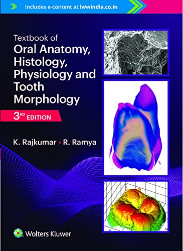Stock image for Textbook Of Oral Anatomy Histology Physiology And Tooth Morphology With Access Code 3Ed for sale by Books in my Basket