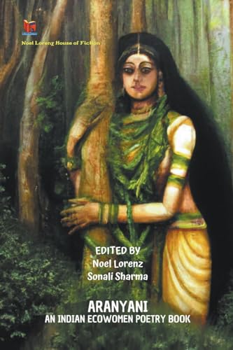 Stock image for Aranyani-An Indian Ecowomen Poetry Book (Paperback) for sale by Grand Eagle Retail