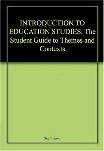 9789393715050: An Introduction to Education Studies: The Students Guide to Themes and Contexts