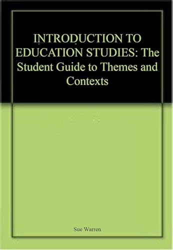 9789393715050: An Introduction to Education Studies: The Students Guide to Themes and Contexts