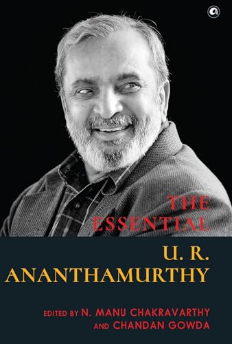 Stock image for The Essential U R Ananthamurthy for sale by Books in my Basket