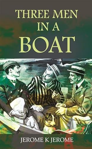 Stock image for Three Men In A Boat for sale by Books Puddle