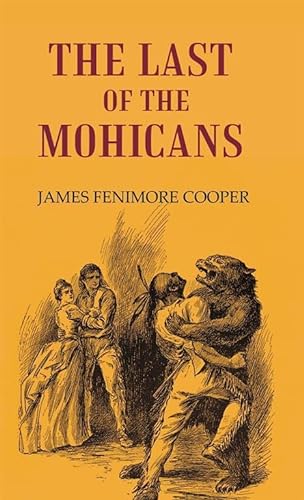 Stock image for The Last Of The Mohicans for sale by Books Puddle