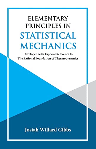 Imagen de archivo de Elementary Principles in Statistical Mechanics a la venta por ThriftBooks-Atlanta