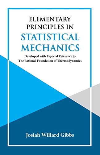 9789393971517: Elementary Principles in Statistical Mechanics