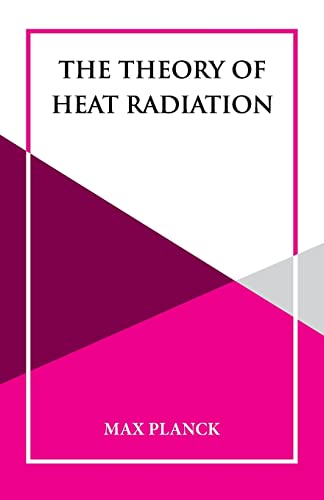 Stock image for The Theory of Heat Radiation for sale by GF Books, Inc.