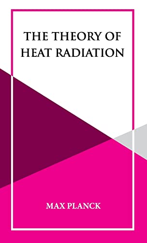 Stock image for The Theory of Heat Radiation for sale by Book Deals