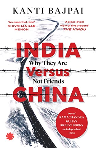  Kanti Bajpai, India Versus China