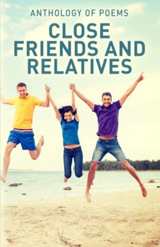 Stock image for Close Friends and Relatives for sale by GreatBookPrices
