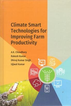 9789394023055: Climate Smart Technologies for Improving Farm Productitivity