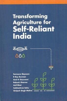 Imagen de archivo de Transforming Agriculture for Self - Reliant India a la venta por Books Puddle