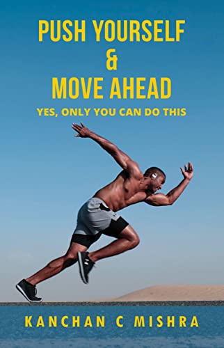 Stock image for Push Yourself & Move Ahead for sale by Book Deals