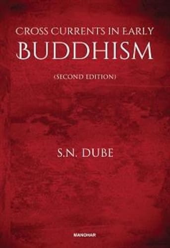 Beispielbild fr Cross Currents in Early Buddhism zum Verkauf von AHA-BUCH GmbH