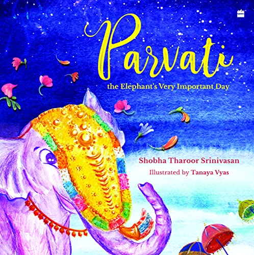 Stock image for Parvati The Elephants Very Important Day for sale by Books Puddle
