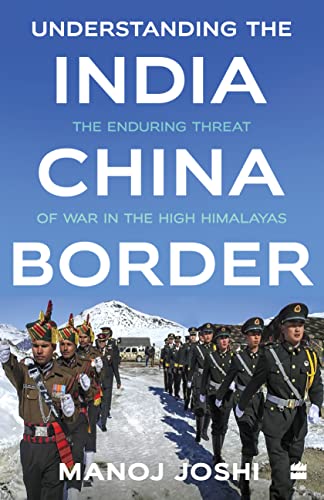 9789394407725: Understanding The India-China Border
