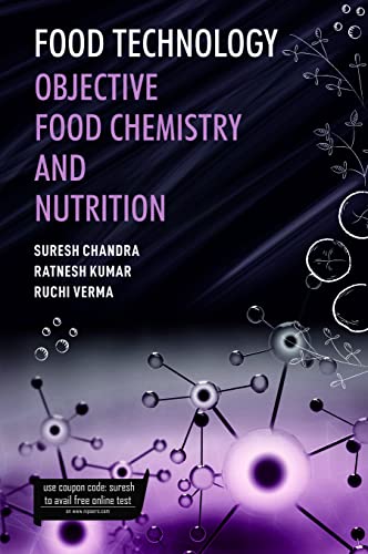 Stock image for Food Technology: Objective Food Chemistry And Nutrition for sale by Books Puddle