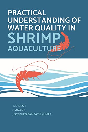 Beispielbild fr Practical Understanding Of Water Quality In Shrimp Aquaculture zum Verkauf von Buchpark
