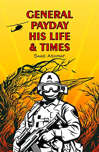 Stock image for General Payday : His Life & Times for sale by GF Books, Inc.