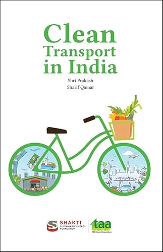 9789394657038: Clean Transport in India: The Pathway to Sustainable Transport (Concerned Citizen)