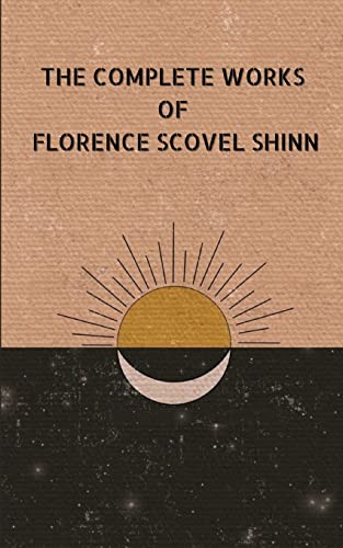 Imagen de archivo de The Complete Work of Florence Shinn a la venta por Books Puddle