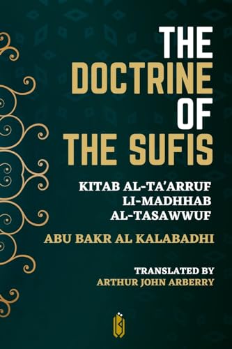 Imagen de archivo de The Doctrine of the Sufis - Kitab Al-Ta'arruf Li-Madhhab Al-Tasaw?wuf a la venta por GreatBookPrices