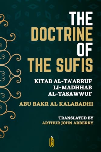 9789394770362: The Doctrine of the Sufis - Kitab Al-Ta'arruf Li-Madhhab Al-Tasaw﻿wuf