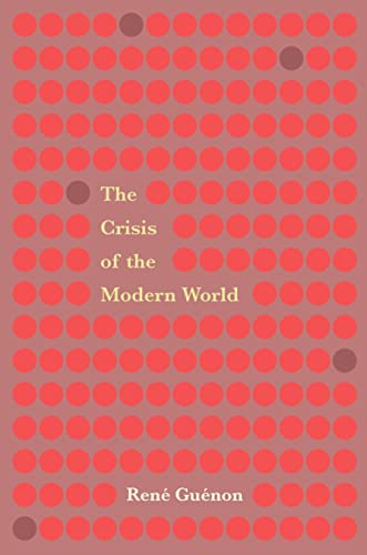 Beispielbild fr The Crisis of the Modern World zum Verkauf von Books Puddle