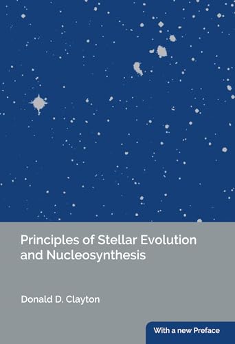 Beispielbild fr Principles of Stellar Evolution and Nucleosynthesis zum Verkauf von Books in my Basket