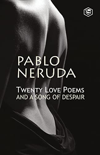 9789394924161: Twenty Love Poems And A Song Of Despair