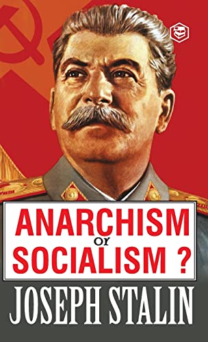 Stock image for Anarchism or Socialism? for sale by PBShop.store US