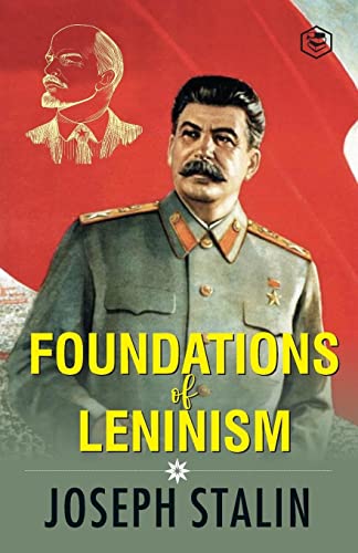 Stock image for The Foundations of Leninism for sale by PBShop.store US