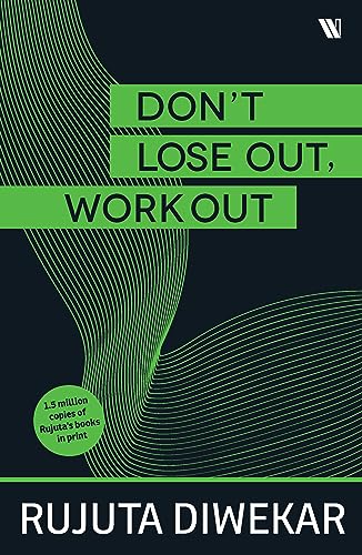 Stock image for Don?t Lose Out, Work Out for sale by Books Puddle