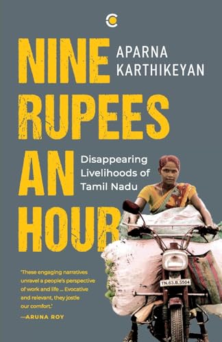 9789395073233: Nine Rupees An Hour :Disappering Livelihoods of Tamil Nadu: Disappearing Livelihoods of Tamil Nadu