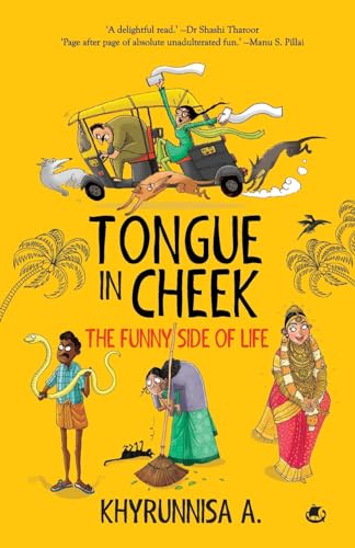 Stock image for Tongue In Cheek: The Funny Side of Life for sale by GreatBookPrices