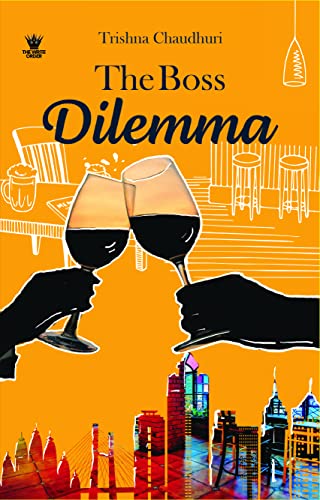 Stock image for The Boss Dilemma for sale by Books Unplugged