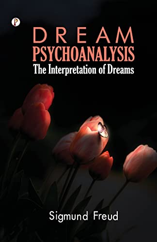 Stock image for Dream Psychology: Psychoanalysis for Beginners for sale by Books Puddle