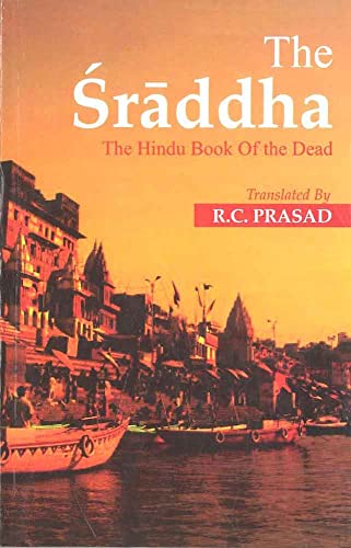 Beispielbild fr The Sraddha: The Hindu Book of the Dead zum Verkauf von Monster Bookshop