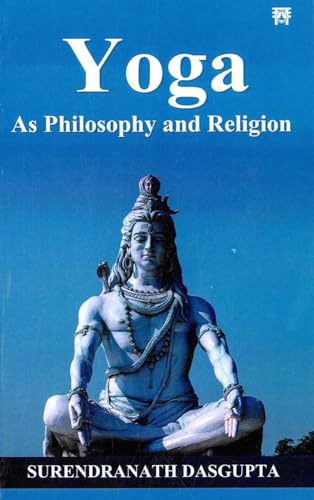 Beispielbild fr Yoga : As Philosophy and Religion zum Verkauf von Books Puddle